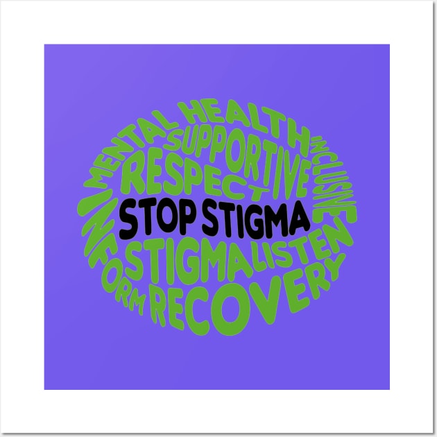 End The Stigma Merch Wall Art by ersalia